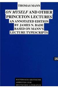 On Myself and Other Princeton Lectures