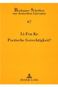 Poetische Gerechtigkeit?