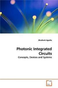 Photonic Integrated Circuits