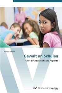 Gewalt an Schulen