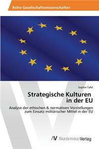 Strategische Kulturen in der EU