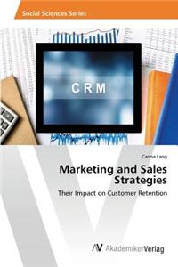 Marketing and Sales Strategies