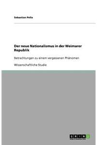 Der neue Nationalismus in der Weimarer Republik