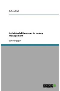 Individual differences in money management