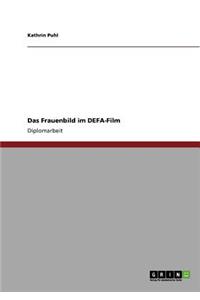 Das Frauenbild im DEFA-Film