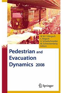 Pedestrian and Evacuation Dynamics 2008