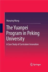 Yuanpei Program in Peking University