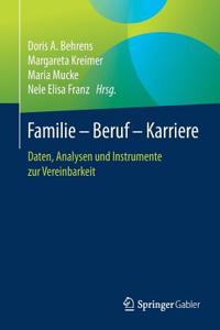 Familie - Beruf - Karriere