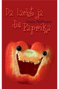 Da lacht ja die Paprika