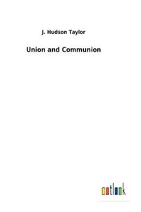 Union and Communion