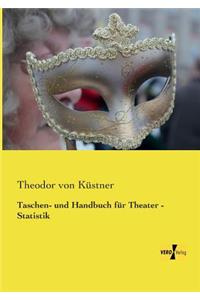 Taschen- und Handbuch für Theater - Statistik