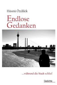 Endlose Gedanken