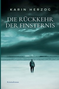 Die Rückkehr der Finsternis