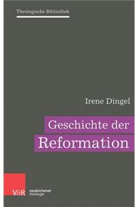 Geschichte der Reformation