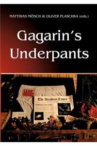Gagarin's Underpants