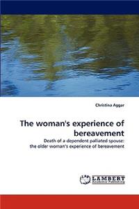 The woman's experience of bereavement