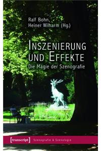 Inszenierung Und Effekte