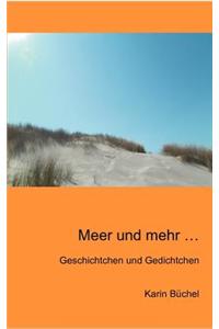 Meer Und Mehr ...