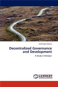 Decentralized Governance and Development