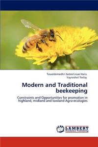 Modern and Traditional beekeeping