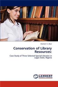 Conservation of Library Resources