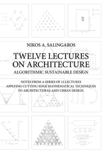 Twelve Lectures on Architecture