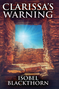 Clarissa's Warning