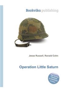 Operation Little Saturn