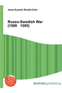 Russo-Swedish War (1590 1595)