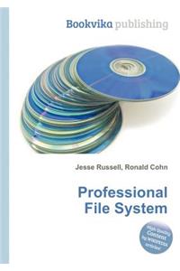 Professional File System