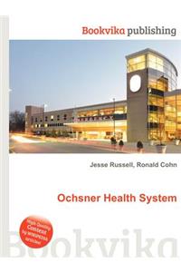 Ochsner Health System