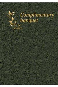Complimentary Banquet