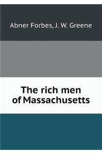 The Rich Men of Massachusetts