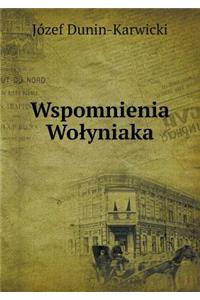 Wspomnienia Wolyniaka