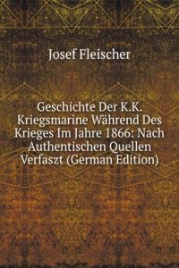 Geschichte Der K.K. Kriegsmarine