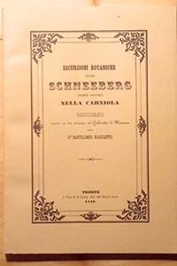 Escursioni botaniche sullo Schneeberg (monte nevoso) nella Carniola .