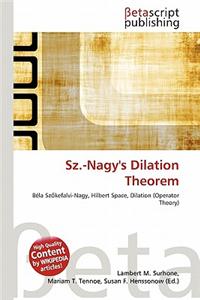 Sz.-Nagy's Dilation Theorem