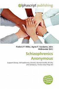Schizophrenics Anonymous