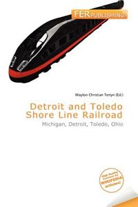 Detroit and Toledo Shore Line Railroad