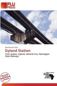 Gyland Station