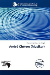 Andr Ch Ron (Musiker)