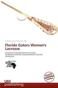 Florida Gators Women's Lacrosse