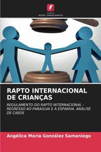 Rapto Internacional de Crianças