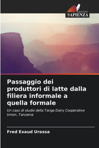 Passaggio dei produttori di latte dalla filiera informale a quella formale