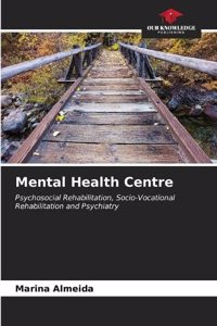 Mental Health Centre
