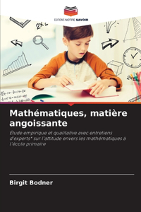 Mathématiques, matière angoissante