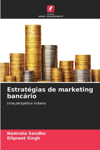 Estratégias de marketing bancário
