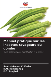 Manuel pratique sur les insectes ravageurs du gombo