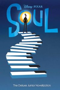 Disney Pixar : Soul : The Deluxe Junior Novelization - Dive into Adventure with the Deluxe Junior Novelization, Perfect for Tween & Young Readers (Ages 9+)