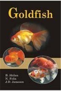 Goldfish: A Comprehensive Guide to Biology, Breeding, Anatomy and Health Care